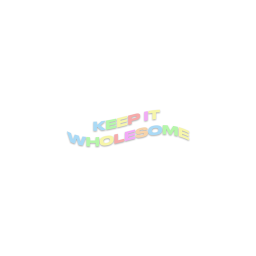 Keep It Wholesome